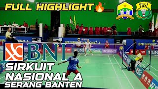 BNI SIRKUIT NASIONAL A || LIM FIGO VS NAHAK || MENS SINGLES R128