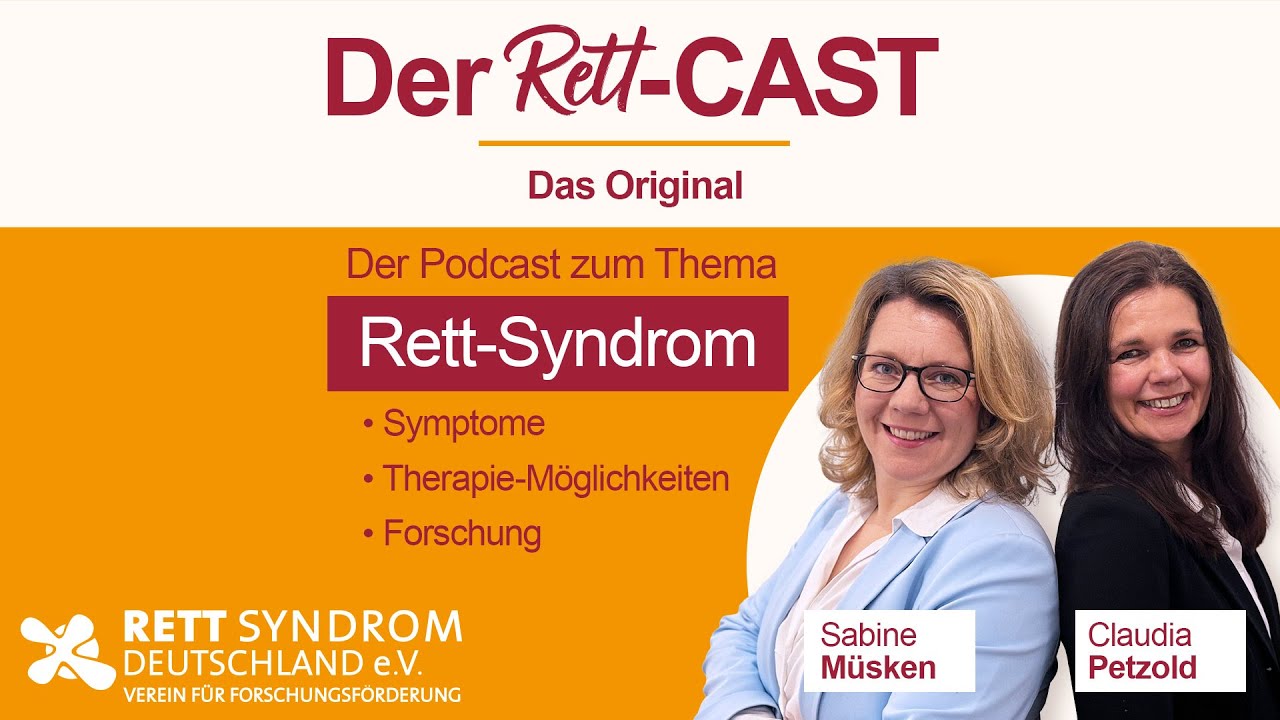 Der Rett - CAST Das Original Folge 2: Was ist das Rett-Syndrom? Wie ...