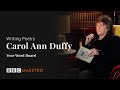 Carol ann duffy  your word hoard  writing poetry  bbc maestro
