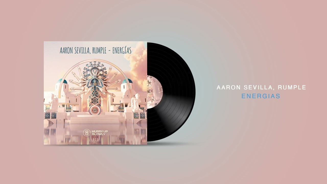 Aaron Sevilla & Rumple - Energias | Afro House Source | #afrohouse #afrotech #dance