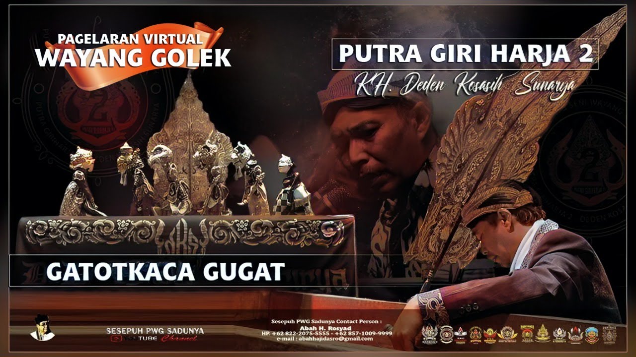 PAGELARAN VIRTUAL WAYANG GOLEK PUTRA GIRI HARJA 2 | KH. DEDEN KOSASIH SUNARYA |LAKON GATOTKACA GUGAT