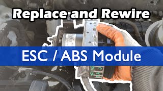 Replace and Rewire ESC (Electronic Stability Control) / ABS Module: Tutorial.