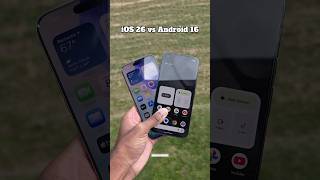 Ios 26 Vs Android 16
