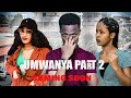 UMWANYA PART 2 COMING SOON||EAST AFRICA MOVIES|BURUNDI,TANZANIA,RWANDA,KENYA,UGANDA