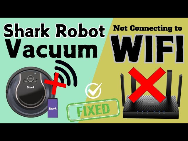 Shark RV700 WiFi connection issues