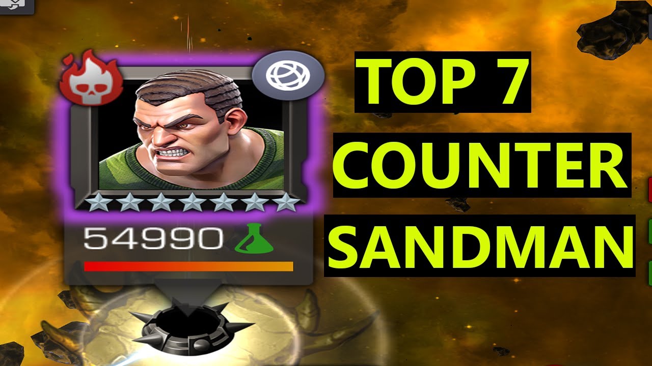 TOP 7 COUNTER FOR SANDMAN mcoc
