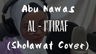 Sholawat Al I'tiraf - Syair Doa Abu Nawas (cover)