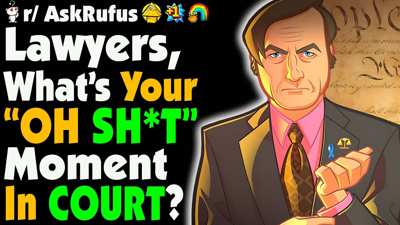 Lawyers, What Was Your "OH CR@P" Moment In COURT?