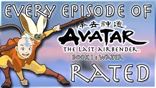 EVERY Episode of Avatar : The Last Airbender Book 1 REVIEWED