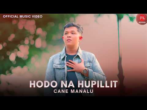 Cane Manalu - Hodo Na Hupillit (Official Music Video)