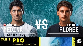 Gabriel Medina vs. Jeremy Flores - Semifinals, Heat 2 - Tahiti Pro Teahupo'o 2018
