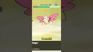 Clefable won't let me have fun