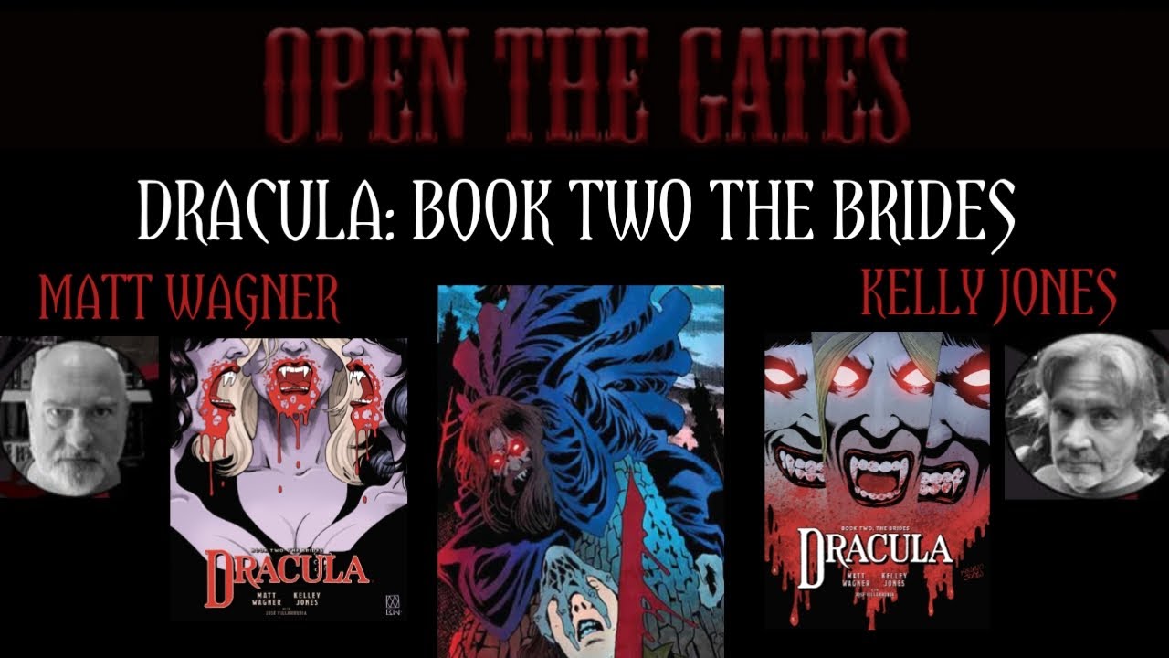 OPEN THE GATES TO DRACULA BOOK 2 THE BRIDES EPISODE 77 YouTube open-the-gates-to-dracula-book-2-the-brides-episode-77-youtube