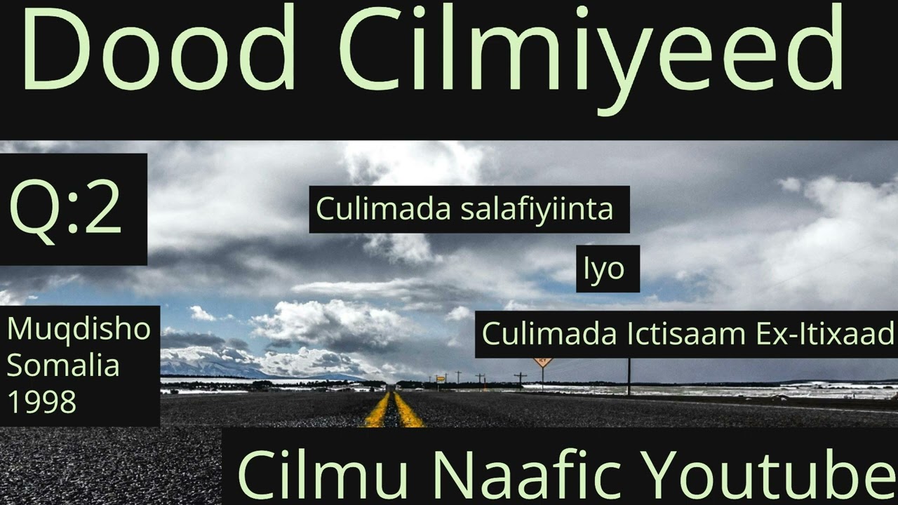 Dood Cilmiyeed Ku Saabsan Kooxo Diimeedyada Iyo Dagaalada Fitanka Ee Somaliya Iyo Caalamu Islaami Q2