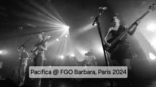 Pacifica - Fantasies ✨️ @ FGO Barbara,Paris [03/10/2024]