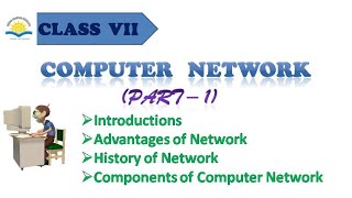 Computer Network (Part - 1) for Class VII