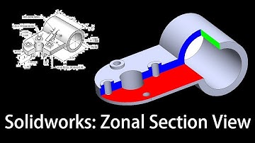 Solidworks Practice Exercise 23|  Making Zonal Section View