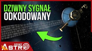 Dziwny sygnał od Voyagera został odszyfrowany - AstroSzort