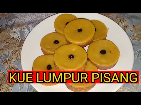 Cara Membuat Kue Lumpur Pisang || Resep mama farah