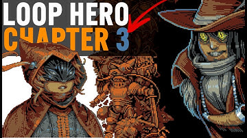 CHAPTER 3 First Rogue Attempt ➿ LOOP HERO Gameplay Episode #15