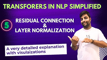 Mastering Transformers: Understanding Residual Connections and Layer Normalization (Part 5) #ai