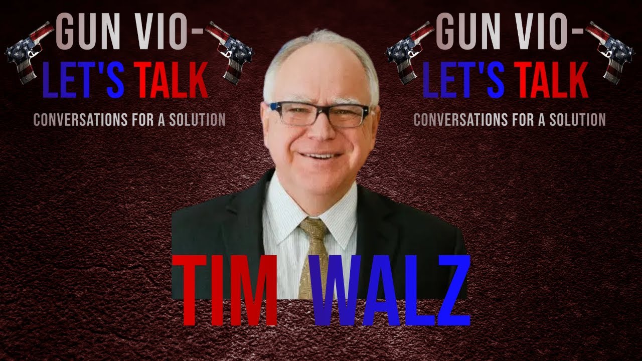 Governor Tim Walz | Gun Vio-Let's Talk