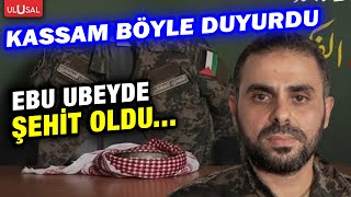 Filistinin Şanlı Komutanı Ebu Ubeyde Şehit Oldu... Kam Şehadeti Bu Video Ile Duyurdu