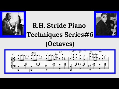 How To Play Stride Piano (RH Hand Techniques Vol.6 -Octaves)
