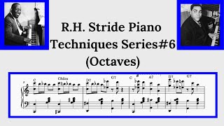 How To Play Stride Piano (RH Hand Techniques Vol.6 -Octaves)