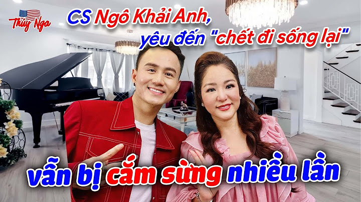 CS Ngô Khải Anh, yêu đến "chết đi sống lại" vẫn bị cắm sừng nhiều lần