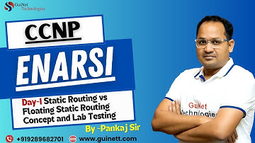 CCNP ENARSI Lecture 1: Static Routing vs Floating Static Routing Concept and Lab Testing