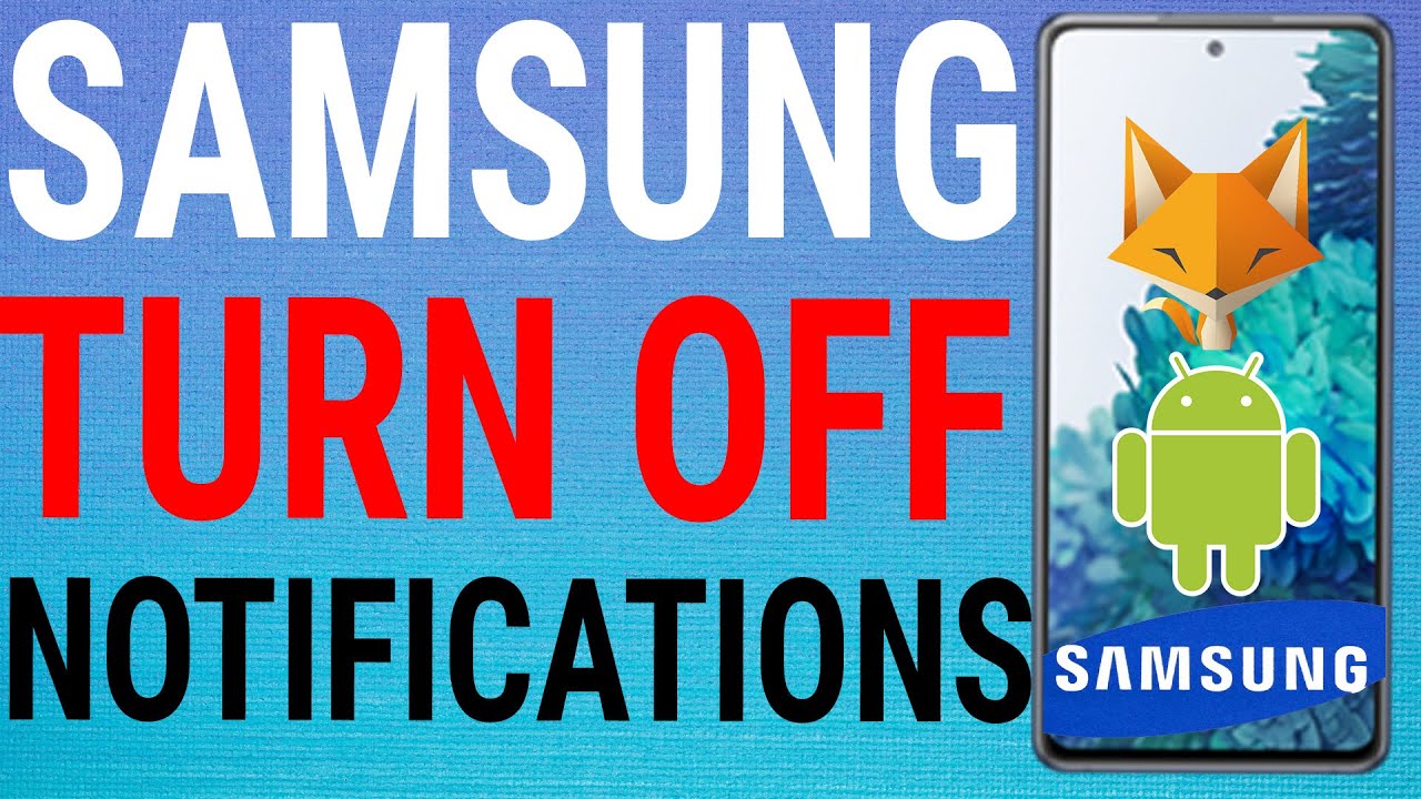 How To Turn Off Notifications On Samsung Galaxy Phones YouTube