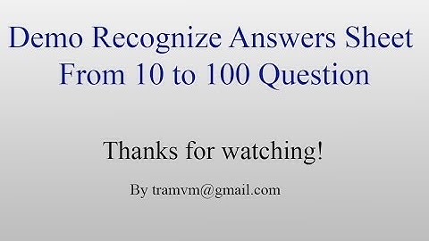 Source code recognize bubble sheet with android from 10 to 100 questions? - Auto exam grading