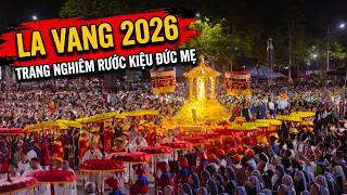 La Vang 2026: Tens of Thousands Solemnly Process in Honor of the Assumption of the Blessed Virgin...