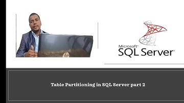 Table Partitioning in SQL Server||SQLSERVER||Table Partitioning||  part 2||#sqlserver #partitioning