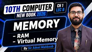 Memory | RAM | Virtual memory | 10th class computer science Profile