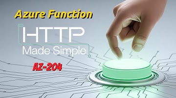 Exploring Azure HTTP Trigger Functions Made EASY!