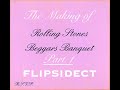 The making of beggars banquet of the rolling stones  flipsidect   pt 1