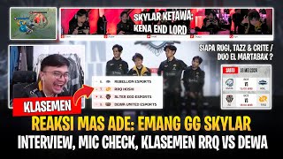 Reaksi Mas Ade Lihat Skylar RRQ Naik #7 ! Interview, Mic Check RRQ vs Dewa, dan Klasemen MPL ID S13