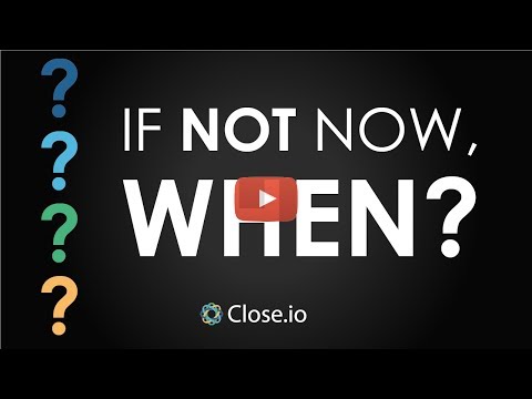 Sales Motivation Quote: If Not Now, When