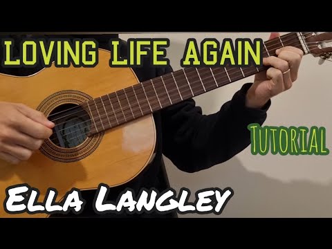 Loving Life Again (Ella Langley) - Guitar - Tutorial - Chords 