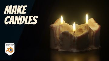 Making Candles In Blender 3