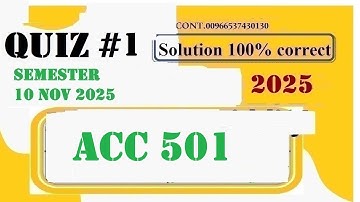 acc 501 quiz 1 solution fall 2025