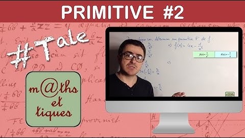 Calculer une primitive (2) - Terminale