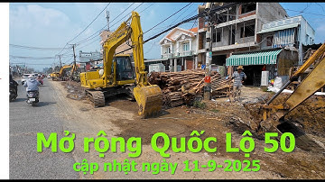 Mở rộng Quốc Lộ 50: Cập nhật tình hình thi công ngày 11-9-2025 #cauongthin #quoclo50