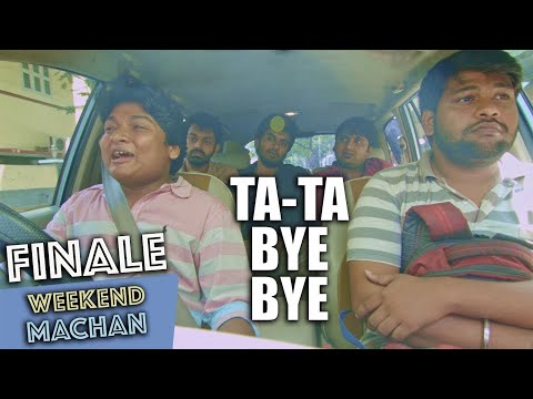 Weekend Machan | Finale | Ta-Ta Bye Bye | An Ondraga Web Series
