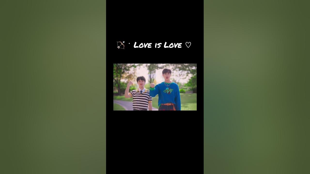 ‘รักก็รักดิ (Love is Love)’ Ost.Cutie Pie 2 you    #LoveisLove ⁦‪#MVรักก็รักดิ‬⁩ #zeenunew #ซนซน