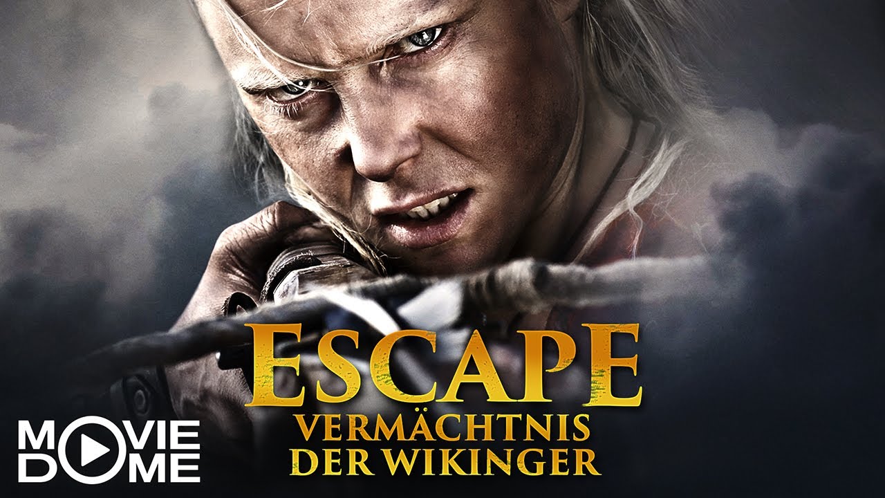 ⁣Escape - Vermächtnis der Wikinger - ganze Filme kostenlos schauen in HD bei Moviedome