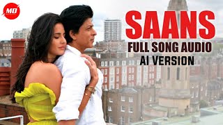 Saans ai Jab Tak Hai Jaan Shah Rukh Khan Katrina Kaif A R Rahman Gulzar Shreya Mohit