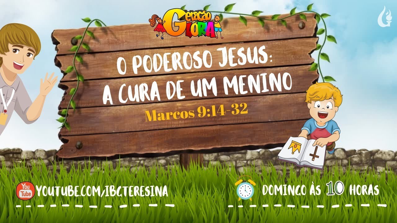 O poderoso Jesus | A cura de um menino